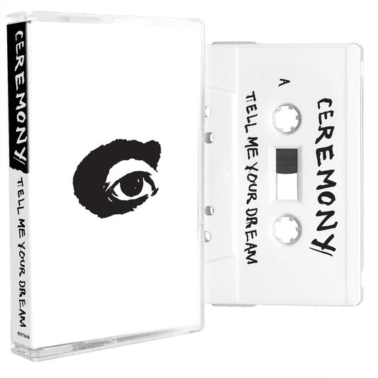 Tell Me Your Dream Cassette (Pre-Order)